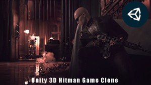 دوره آموزشی شبیه سازی بازی هیتمن در Unity 3D