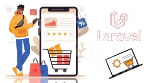 دوره آموزشی ساخت فروشگاه اینترنتی با لاراول